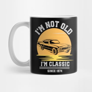 I'm not old - I'm classic Mug